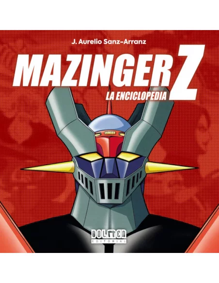es::Mazinger Z. La Enciclopedia