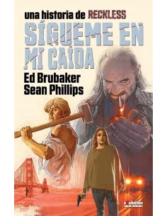 es::Reckless 05. Sígueme en mi caída