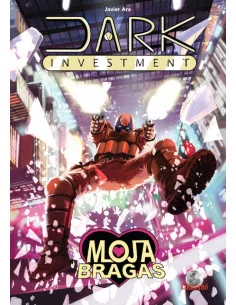 es::Dark Investment. Mojabragas