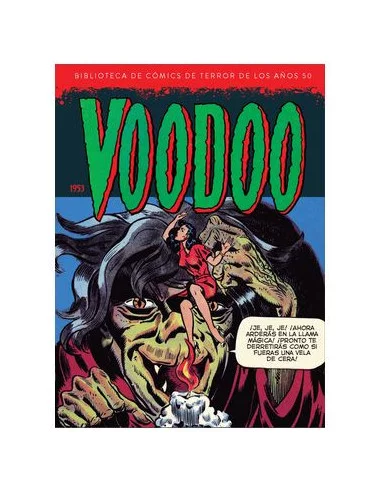 es::Voodoo 1953. Biblioteca de cómics de terror de los años 50 Vol. 11