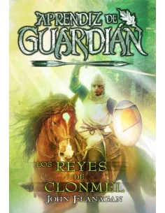 es::Los reyes de Clonmel (Aprendiz de guardián 8)