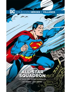 es::Colección Héroes y villanos vol. 49 - All-Star Squadron: La saga del Ultra-humanita