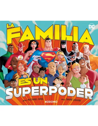 es::La familia es un superpoder