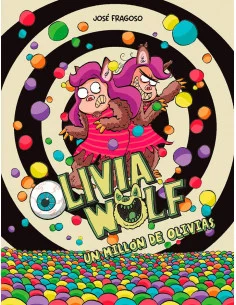es::Olivia Wolf 03. Un millón de Olivias