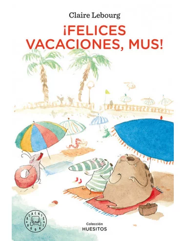 es::¡Felices vacaciones, Mus!