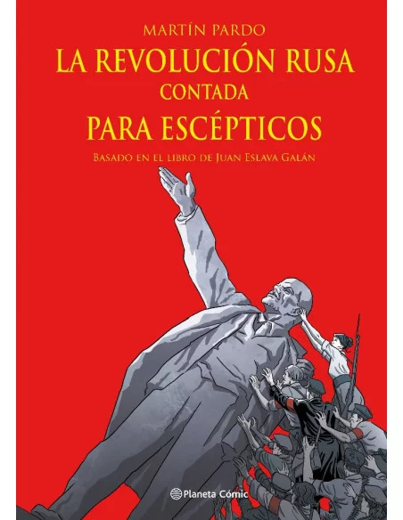 es::La Revolución rusa contada para escépticos (novela gráfica)