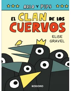 es::Arlo y Pips 02. El clan de los cuervos