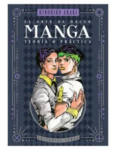 es::Hirohiko Araki. El arte de hacer manga – Teoría y Práctica