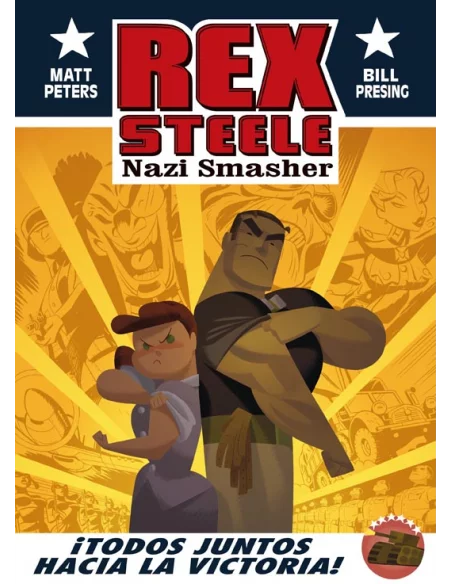 es::Rex Steele. ¡Todos juntos hacia la victoria!