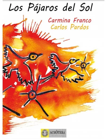 es::Los pájaros del sol