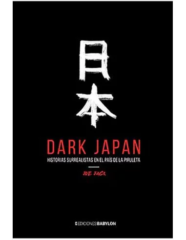 es::Dark Japan. Historias surrealistas en el país de la piruleta
