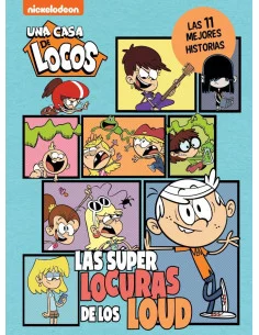 es::Una casa de locos 11. Las superlocuras de los Loud. Las 11 mejores historias de Casa de Locos 