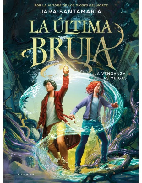 es::La venganza de las meigas (La última bruja 2)