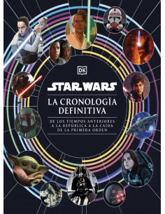 es::Star Wars. La cronología definitiva 