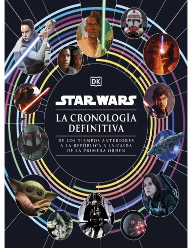 es::Star Wars. La cronología definitiva 
