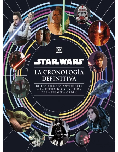 es::Star Wars. La cronología definitiva 