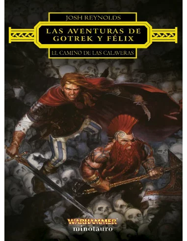 es::Las aventuras de Gotrek y Félix: El Camino de las Calaveras