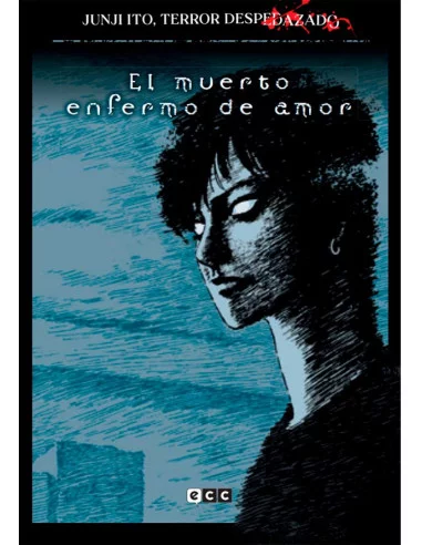 es::Junji Ito, Terror despedazado 14 (de 28) - El muerto enfermo de amor
