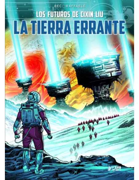 es::Los futuros de Cixin Liu. La Tierra errante