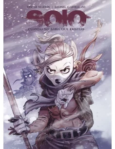 es::Solo. Cuando no sabía que existías