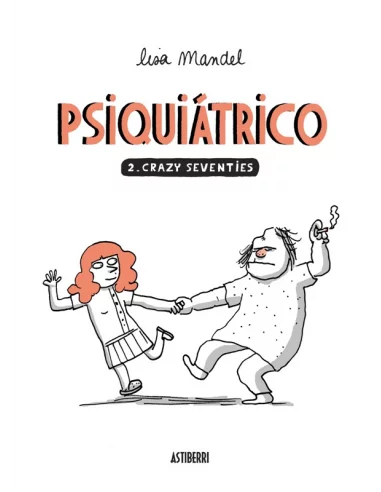 es::Psiquiátrico 2: Crazy seventies