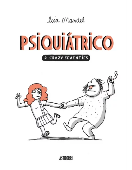 es::Psiquiátrico 2: Crazy seventies