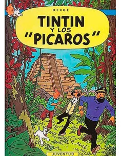 es::Tintín 23: Tintín y los Pícaros (Rústica)