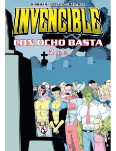 es::Invencible 04. Con ocho basta 2 (de 2)