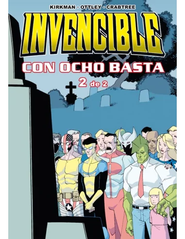 es::Invencible 04. Con ocho basta 2 (de 2)