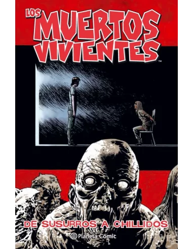 es::Los muertos vivientes 23: De susurros a chillidos