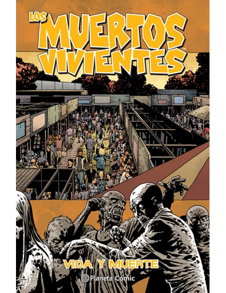 es::Los muertos vivientes 24: Vida y muerte