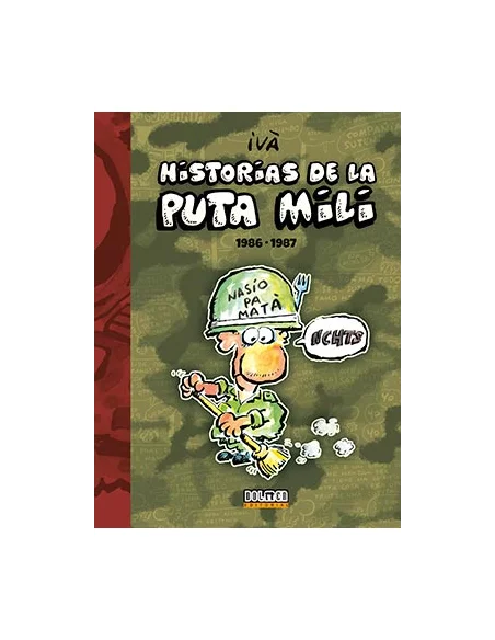 es::Historias de la puta mili: 1986 - 1987