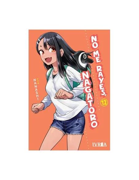 es::No me rayes, Nagatoro 12