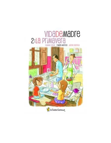 es::Vida de madre 02. La primavera