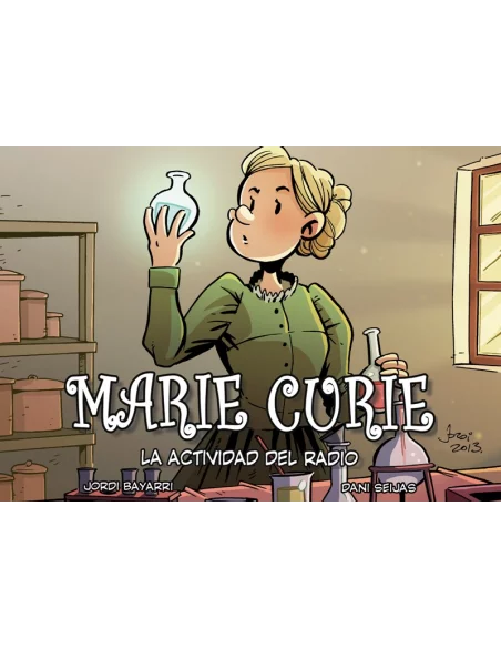 es::Marie Curie: La actividad del Radio