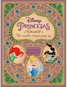 es::Disney: Princesas. Un mundo mágico pop-up