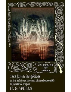 es::Tres fantasías góticas