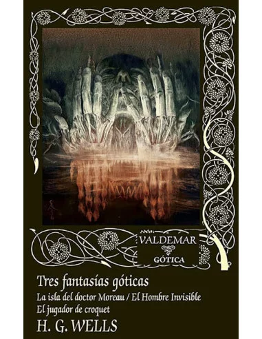 es::Tres fantasías góticas