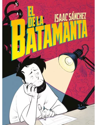 es::El de la Batamanta (Firmado por Isaac Sánchez)