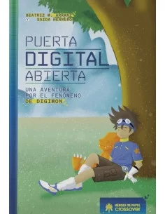 es::Puerta digital abierta. Una aventura por el fenómeno de Digimon