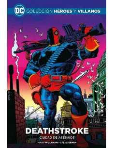 es::Colección Héroes y villanos vol. 54 - Deathstroke: ciudad de asesinos