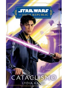 es::Star Wars. The High Republic. Cataclismo (Novela)