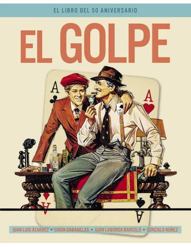 es::El Golpe. El libro del 50 aniversario