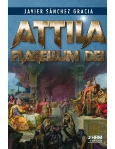 Attila, flagellum Dei