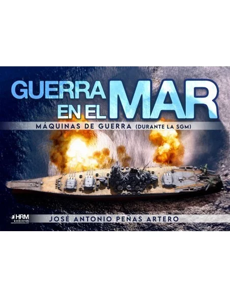 Guerra en el mar. Máquinas de guerra (durante la SGM)
