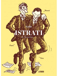 es::Istrati. Tomo 2. El escritor
