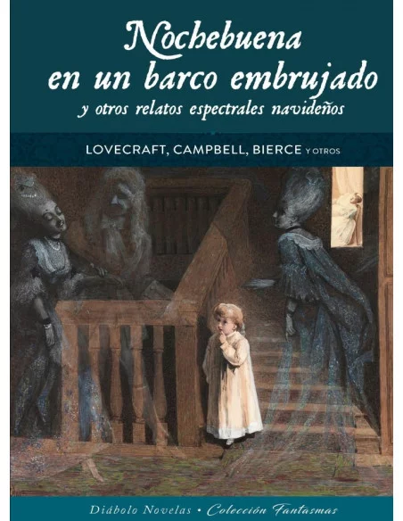 es::Nochebuena en un barco embrujado y otros relatos espectrales navideños