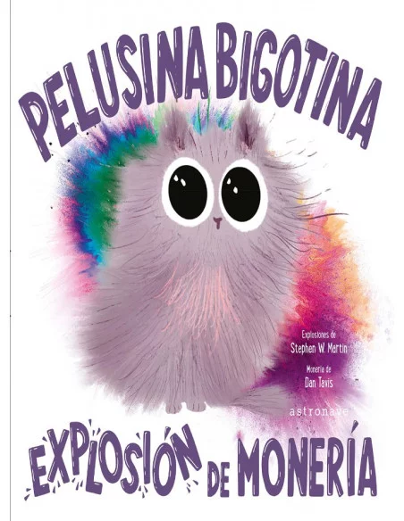 es::Pelusina Bigotina. Explosión de monería