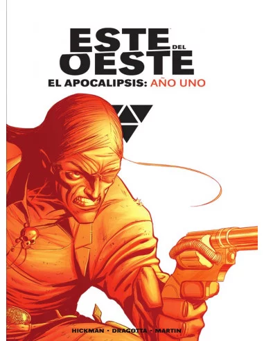 es::Este del Oeste. El Apocalipsis: Año uno (Edición integral 01)