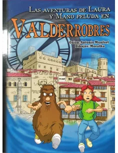 es::Las aventuras de Laura y mano peluda en Valderrobres